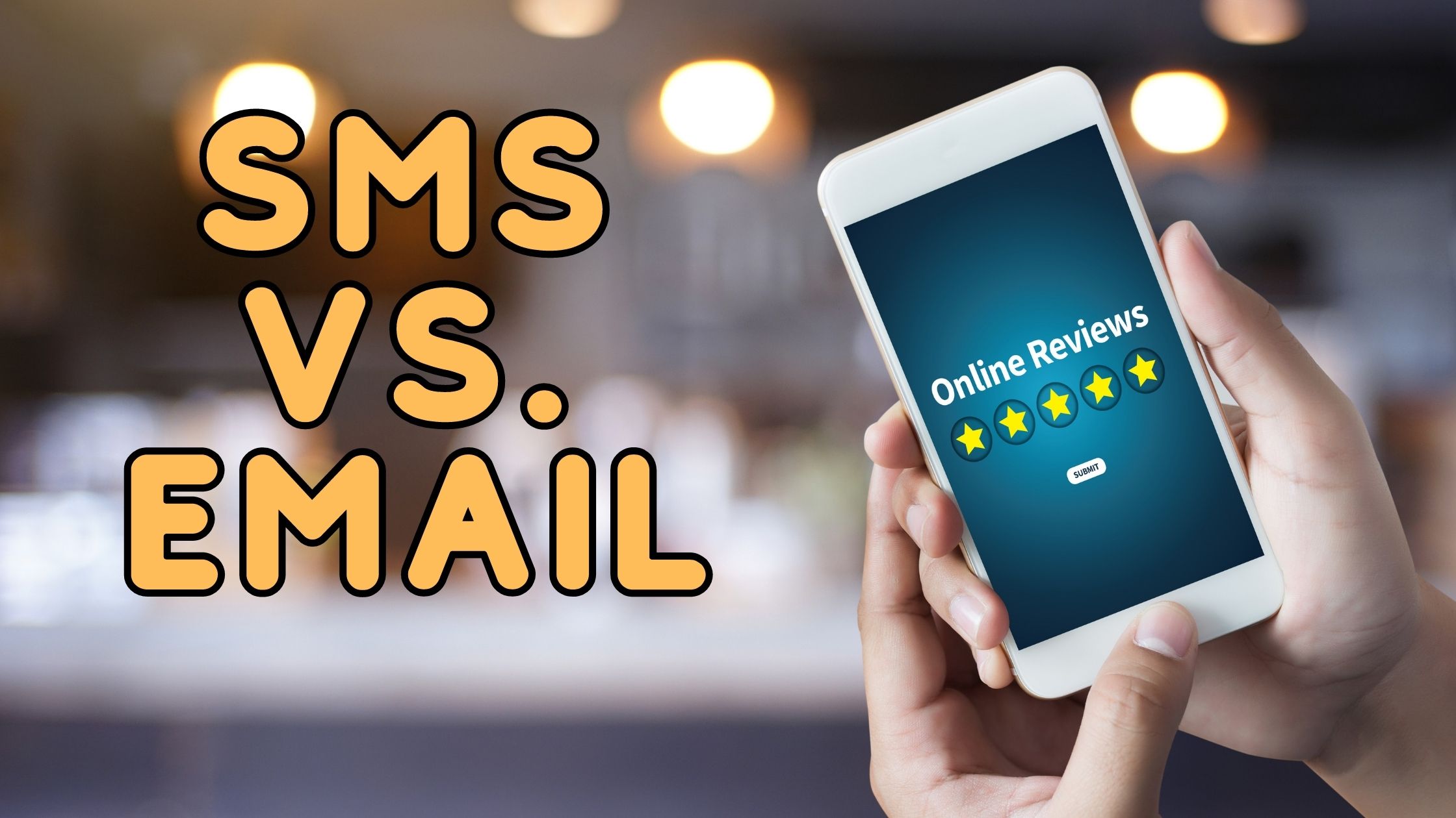 SMS VS Emails